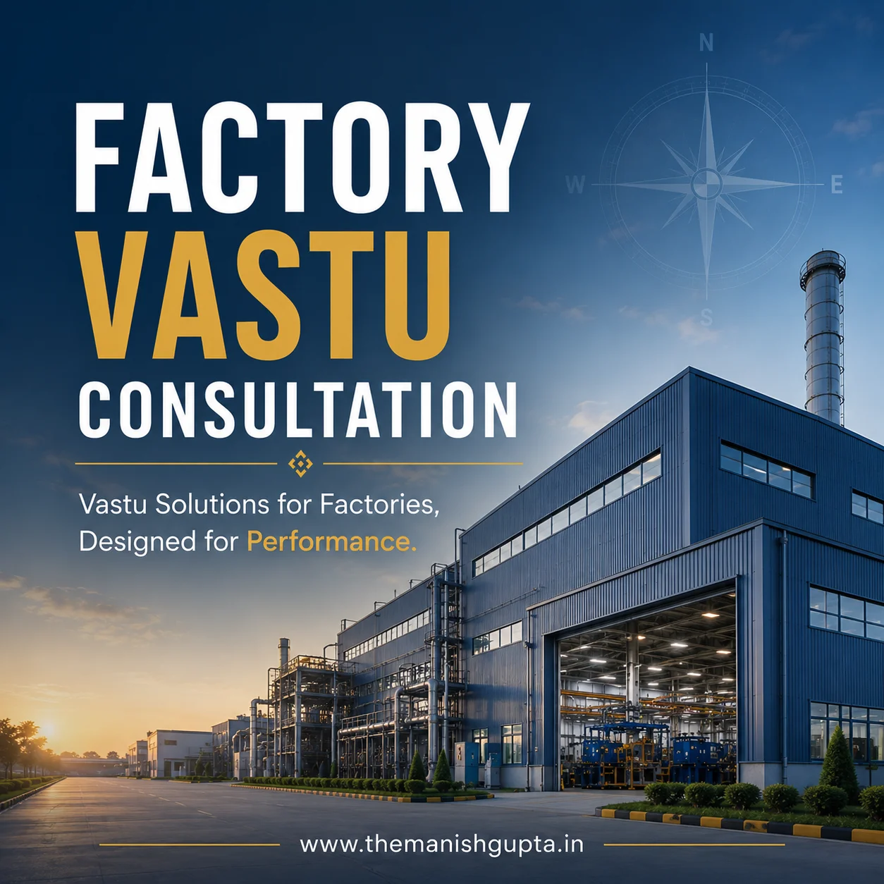 Factory Vastu consultation for productivity efficiency and industrial growth