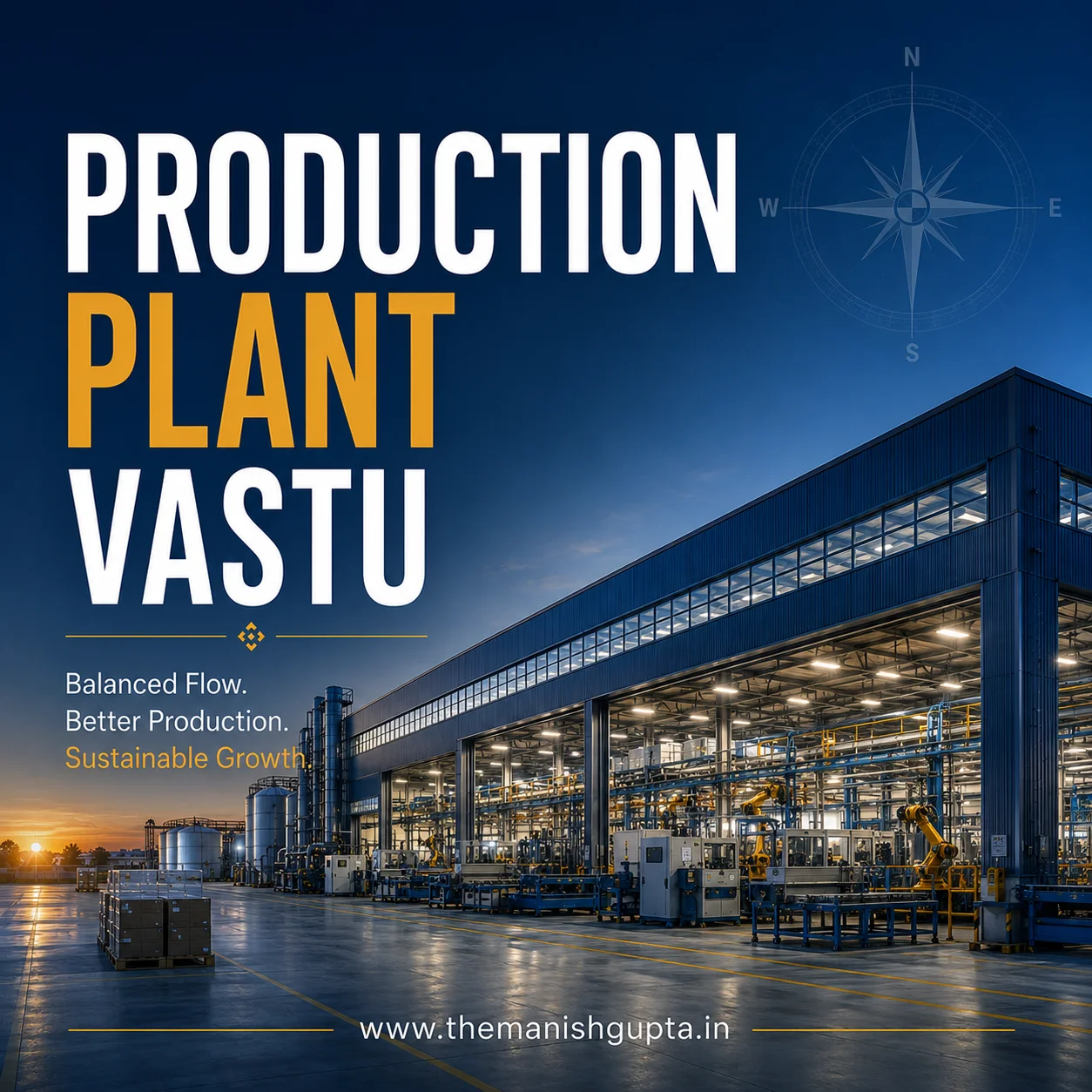 Production plant Vastu consultation for operational efficiency and productivity