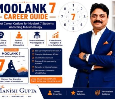 Moolank 7 Career Guide with research, analysis, spiritual and academic career recommendations.